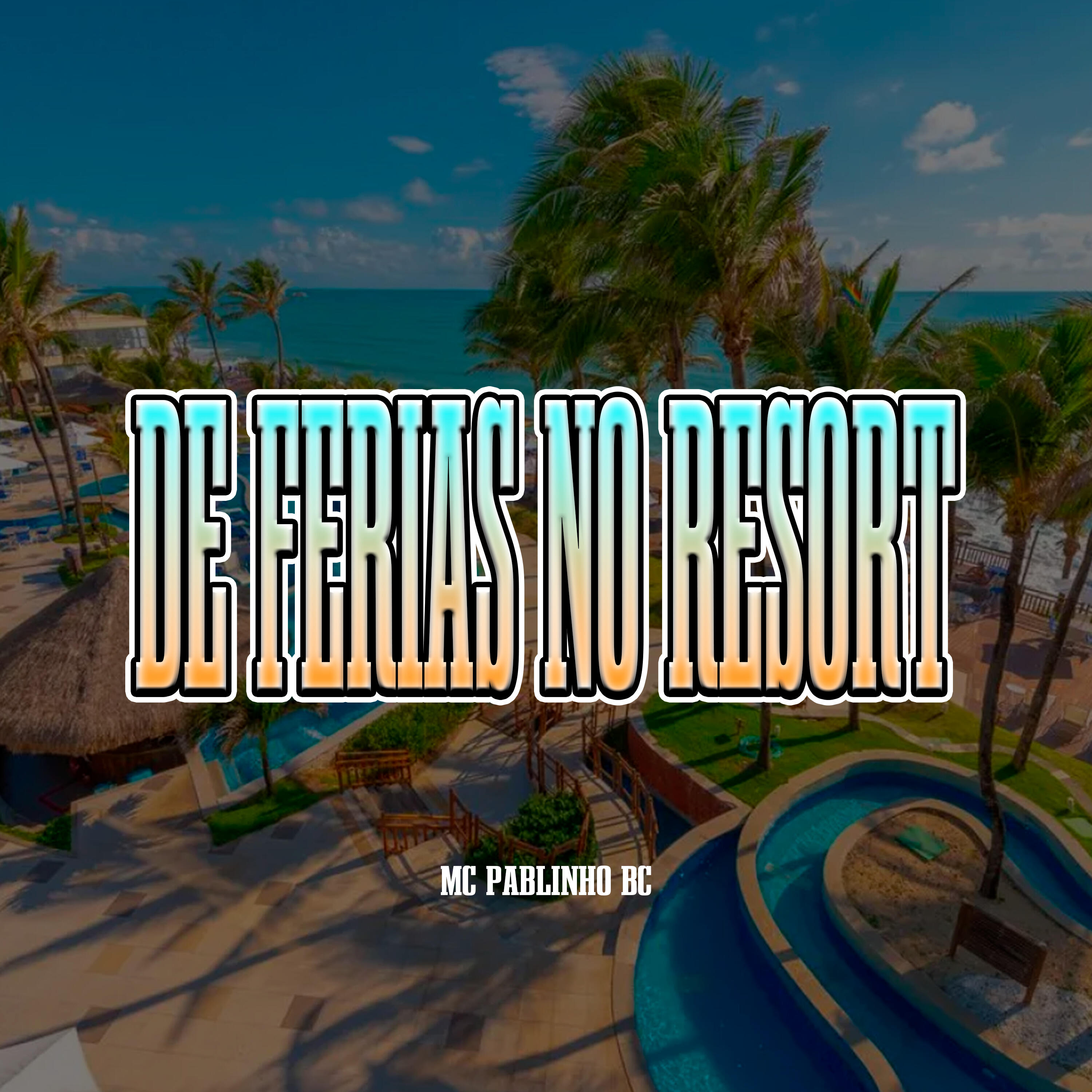 Релиз De Ferias no Resort