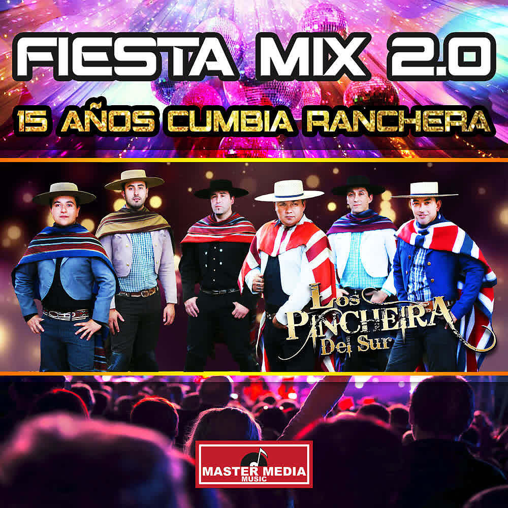 Релиз Fiesta Mix 2.0 15 Años Cumbia Ranchera