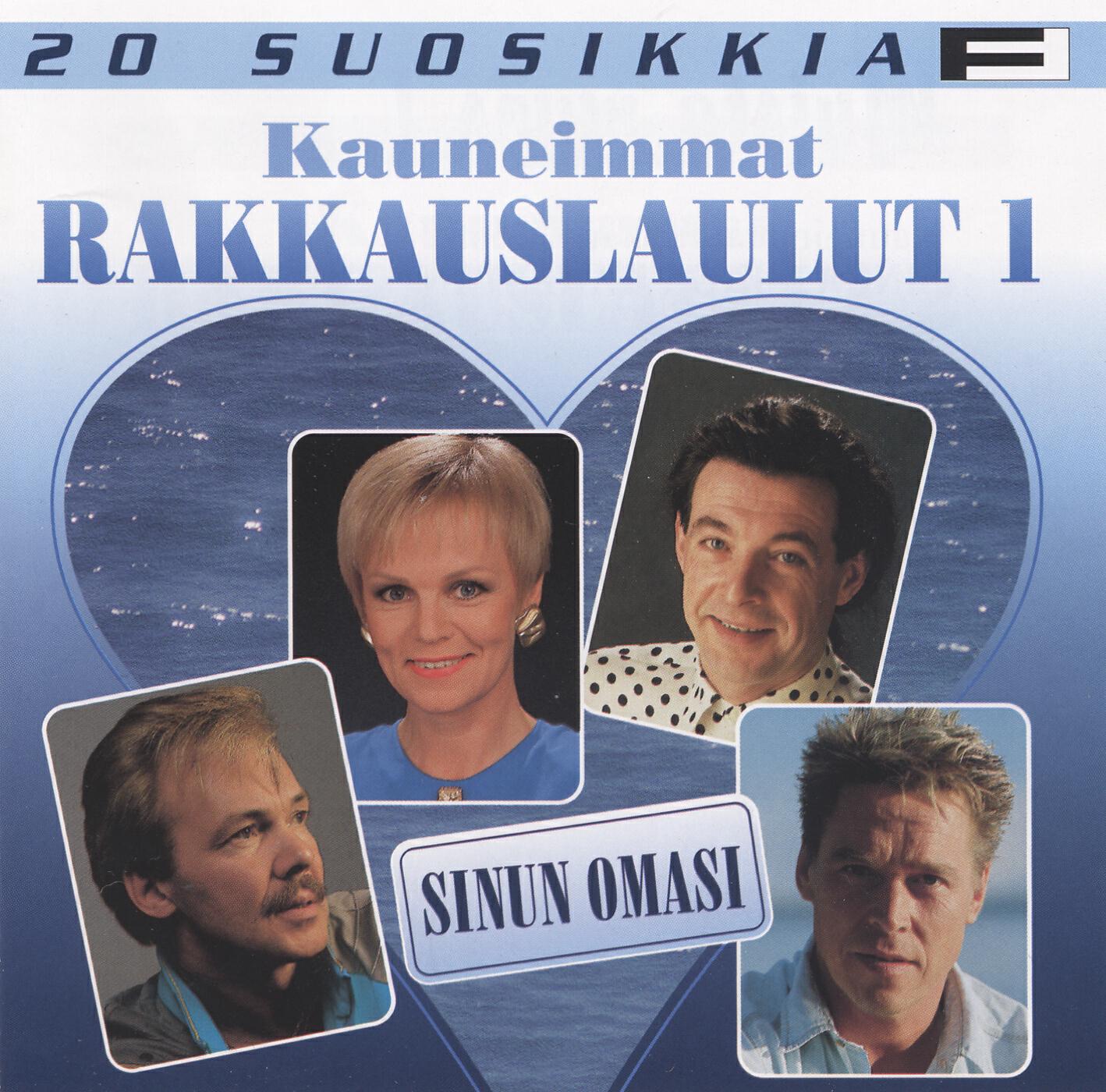 Релиз 20 Suosikkia / Kauneimmat rakkauslaulut 1 / Sinun omasi