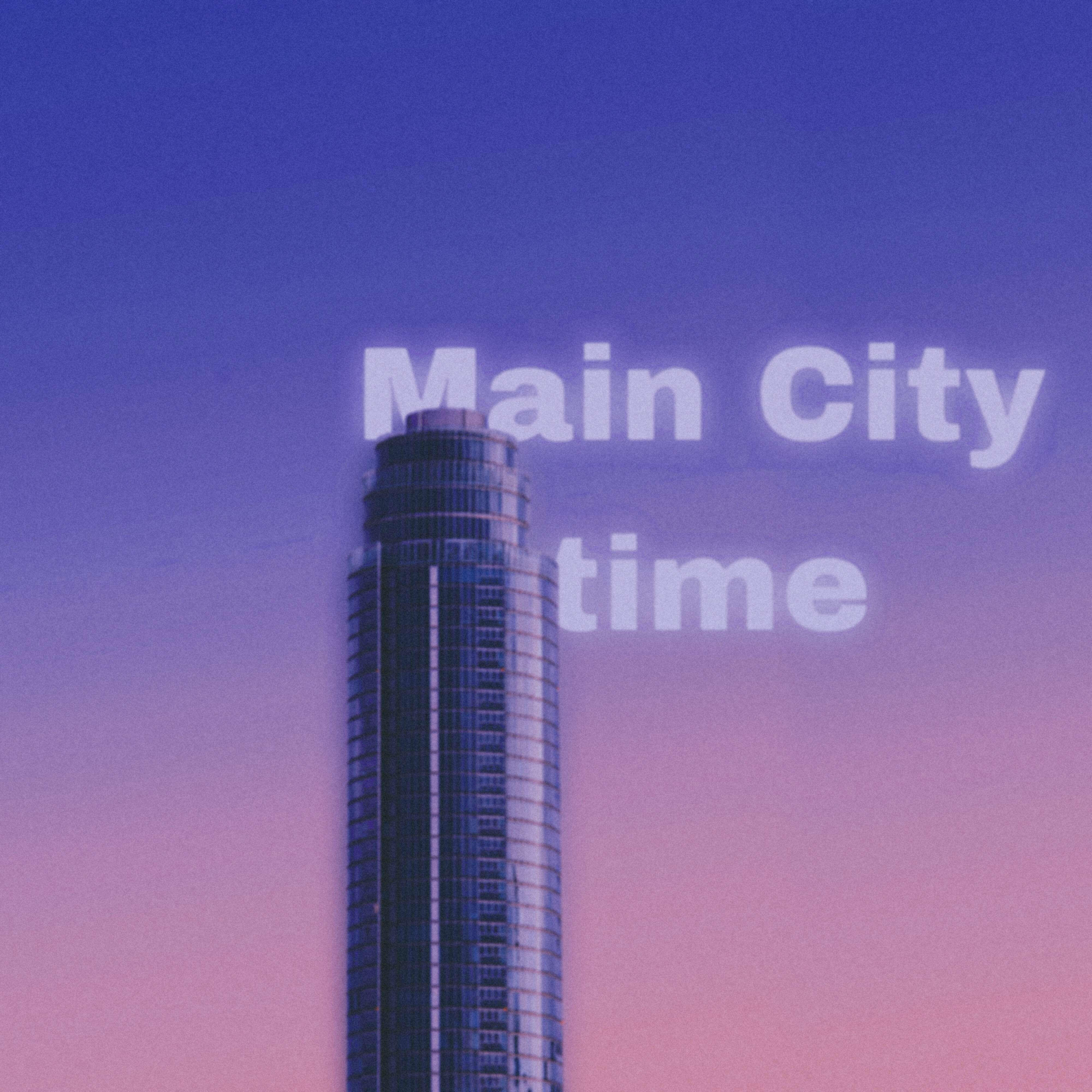 Релиз Main City time