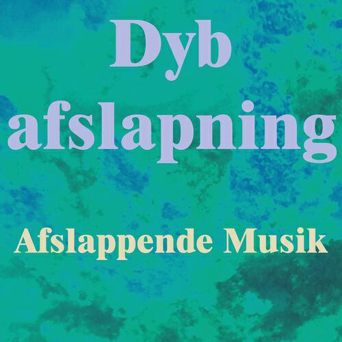 Dyb afslapning