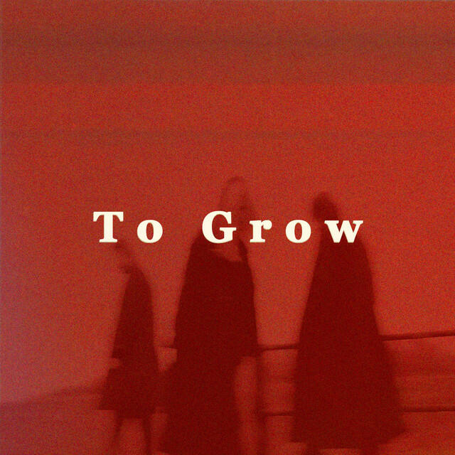 Релиз To Grow