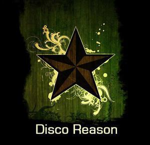Disco Reason