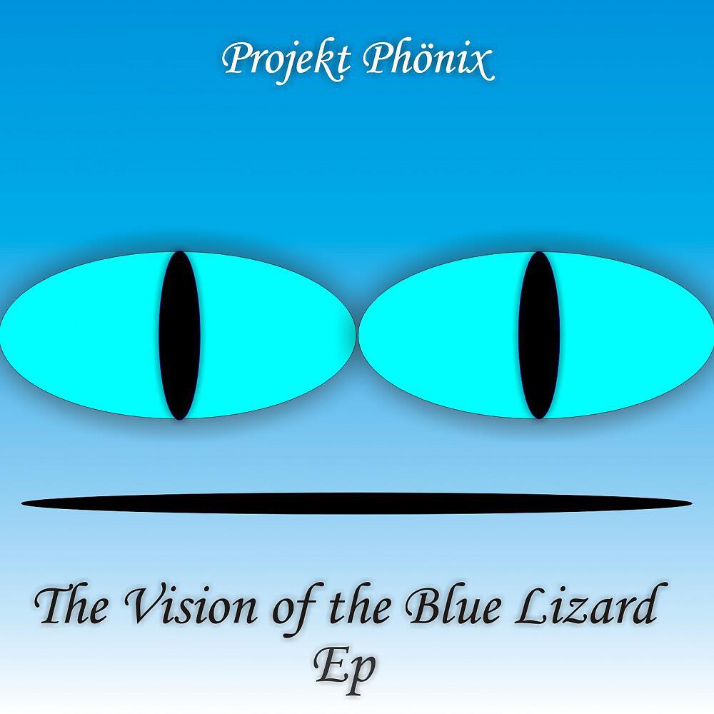 Релиз The Vision of the Blue Lizard EP