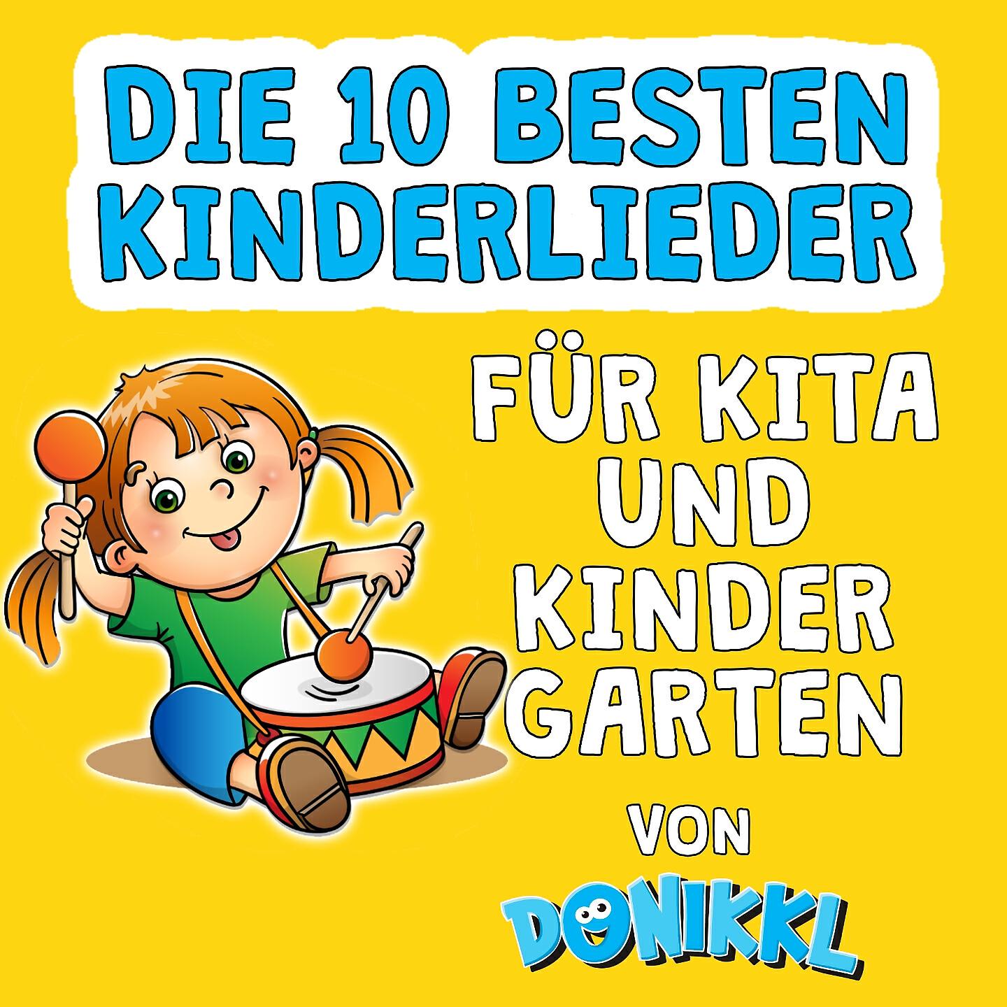 Релиз Die 10 besten Kinderlieder für Kita und Kindergarten