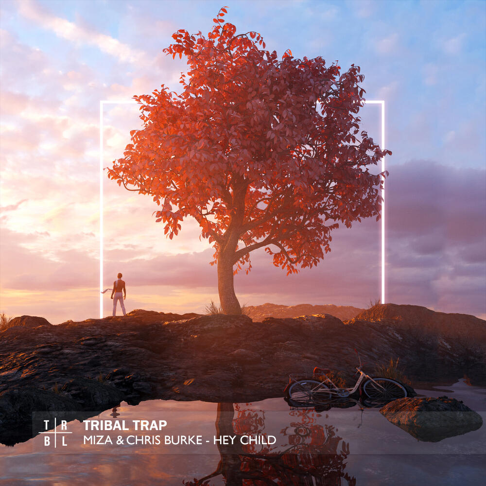 Miza, Chris Burke - Hey Child