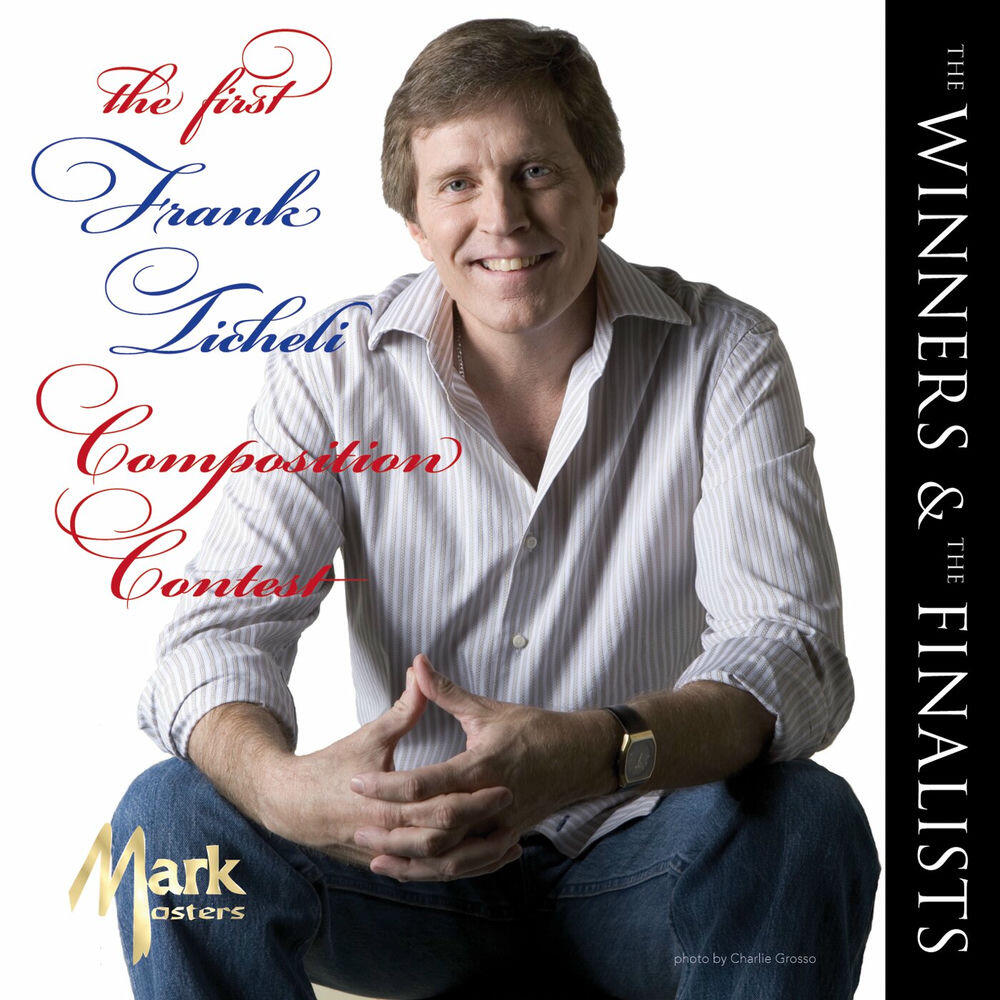 Релиз The Winners & the Finalists: The 1st Frank Ticheli Composition Contest