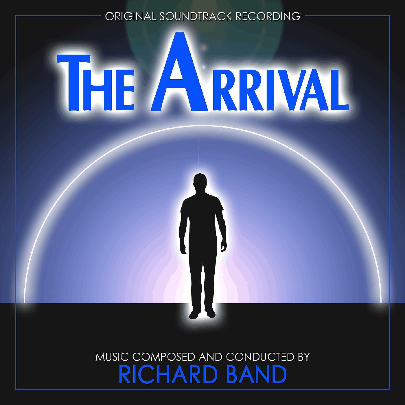 Релиз The Arrival (Original Soundtrack Recording)