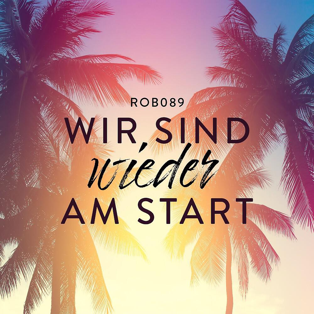 Релиз Wir sind wieder am start