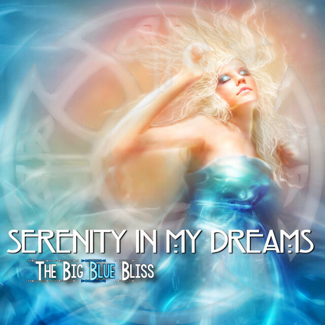 Релиз Serenity In My Dreams