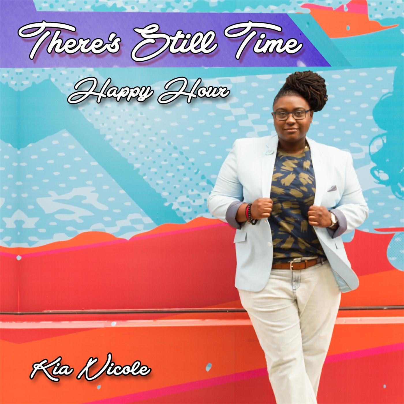 Релиз There's Still Time: Happy Hour