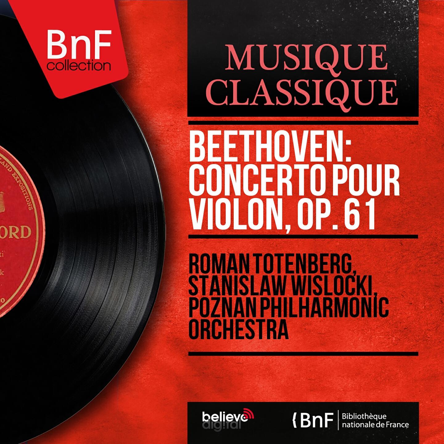 Релиз Beethoven: Concerto pour violon, Op. 61 (Mono Version)