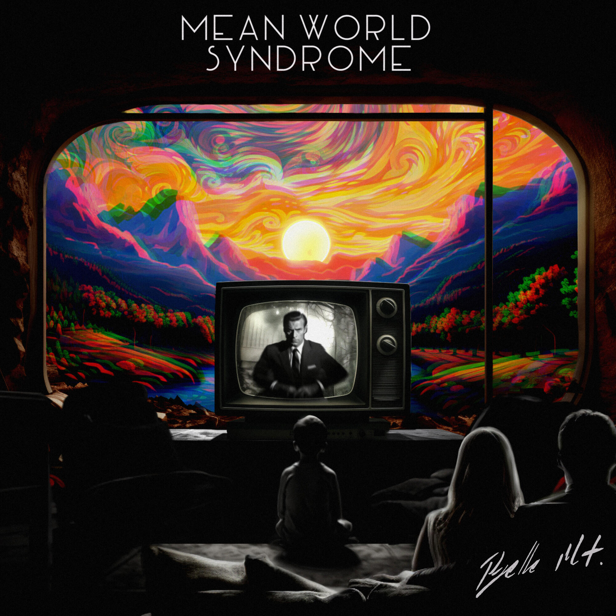 Релиз Mean World Syndrome