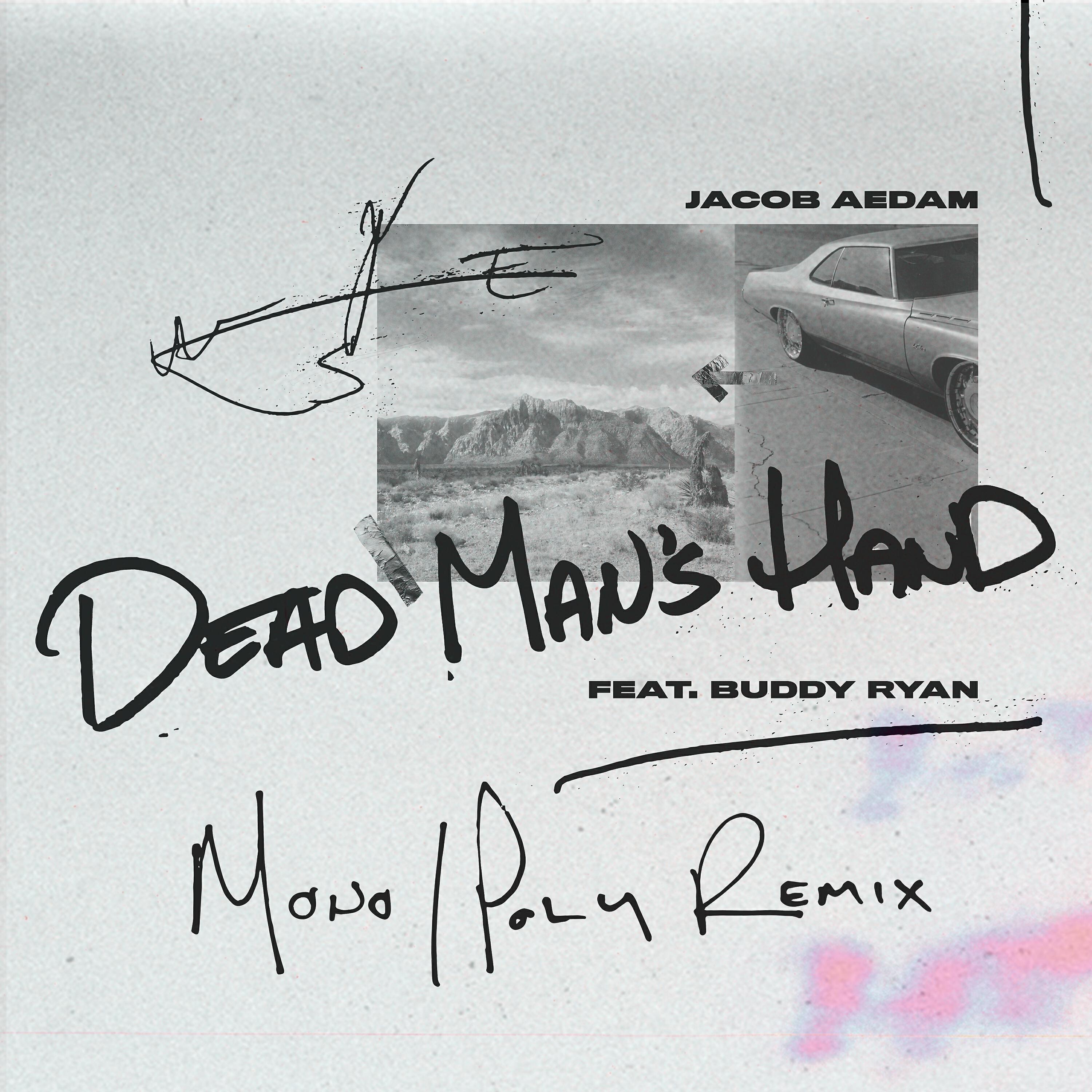 Релиз Dead Man's Hand (Mono/Poly Remix)