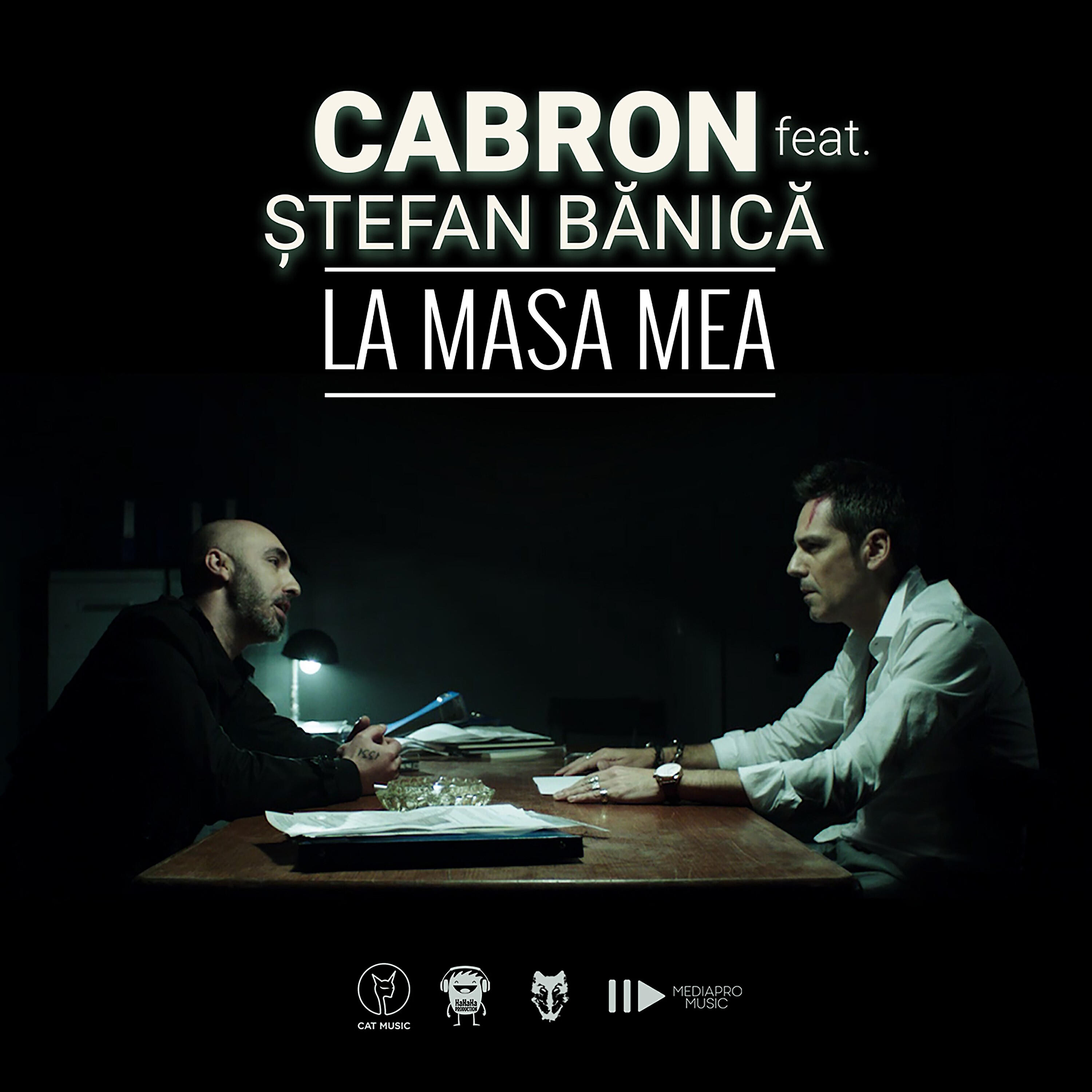 Скачать песню Cabron, Stefan Banica - La masa mea бесплатно в MP3 для Android и iOS