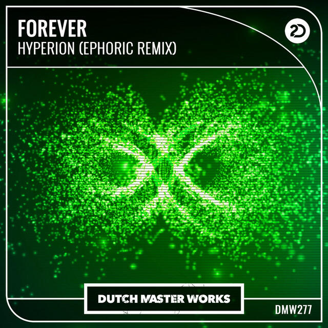 Релиз Forever (Ephoric Remix)