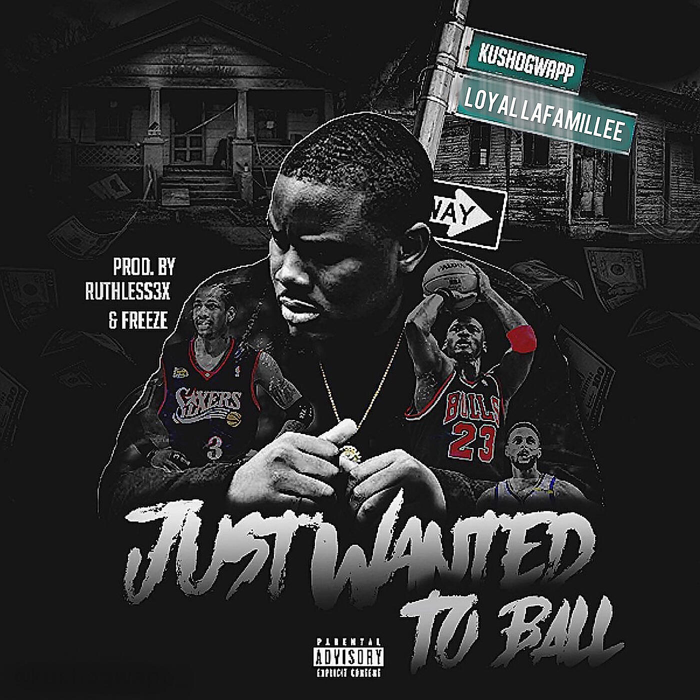 Релиз Just Wanted to Ball