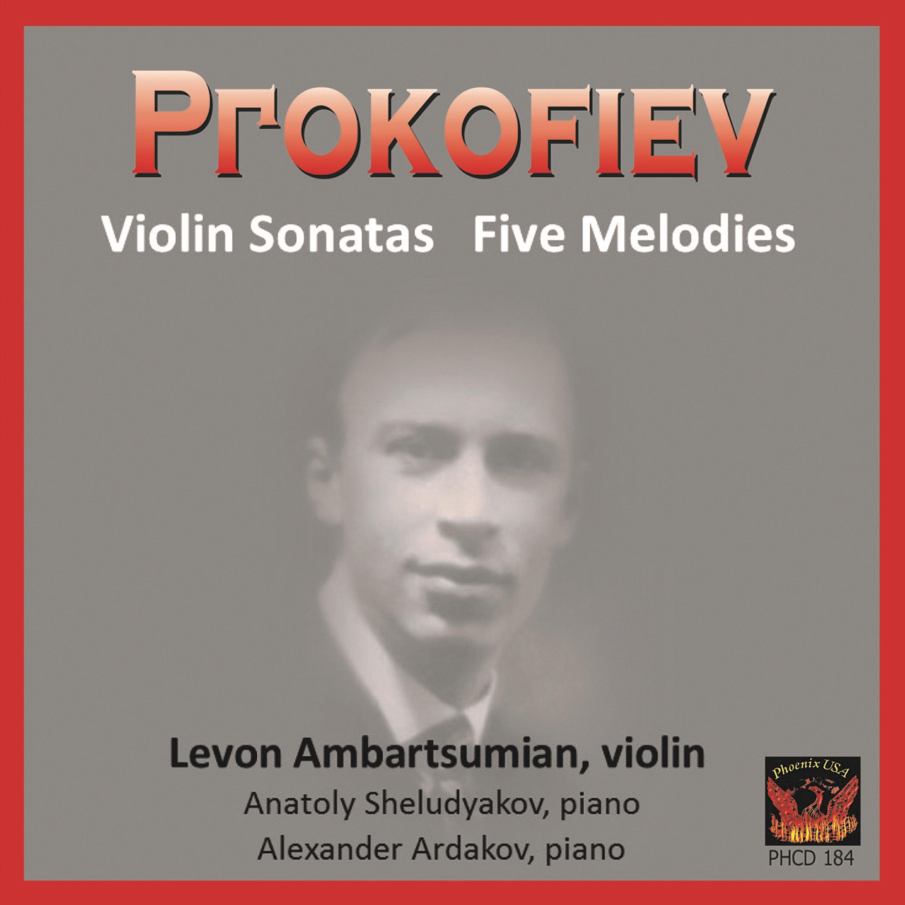 Релиз Serge Prokofiev: Violin Sonatas and Five Melodies