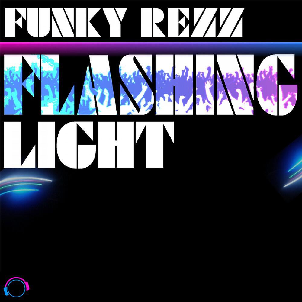 Релиз Flashing Light