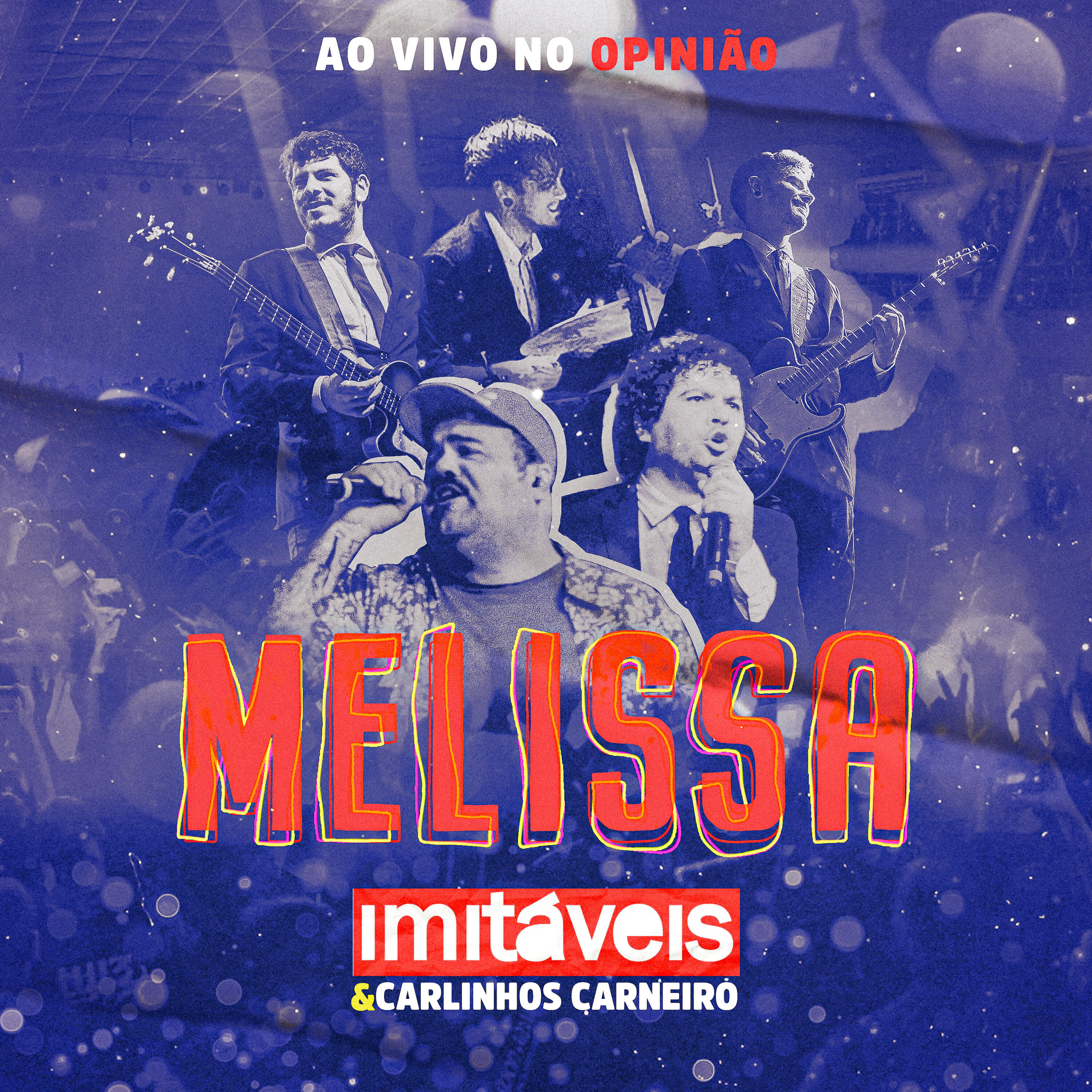 Релиз Melissa - Ao Vivo no Opinião
