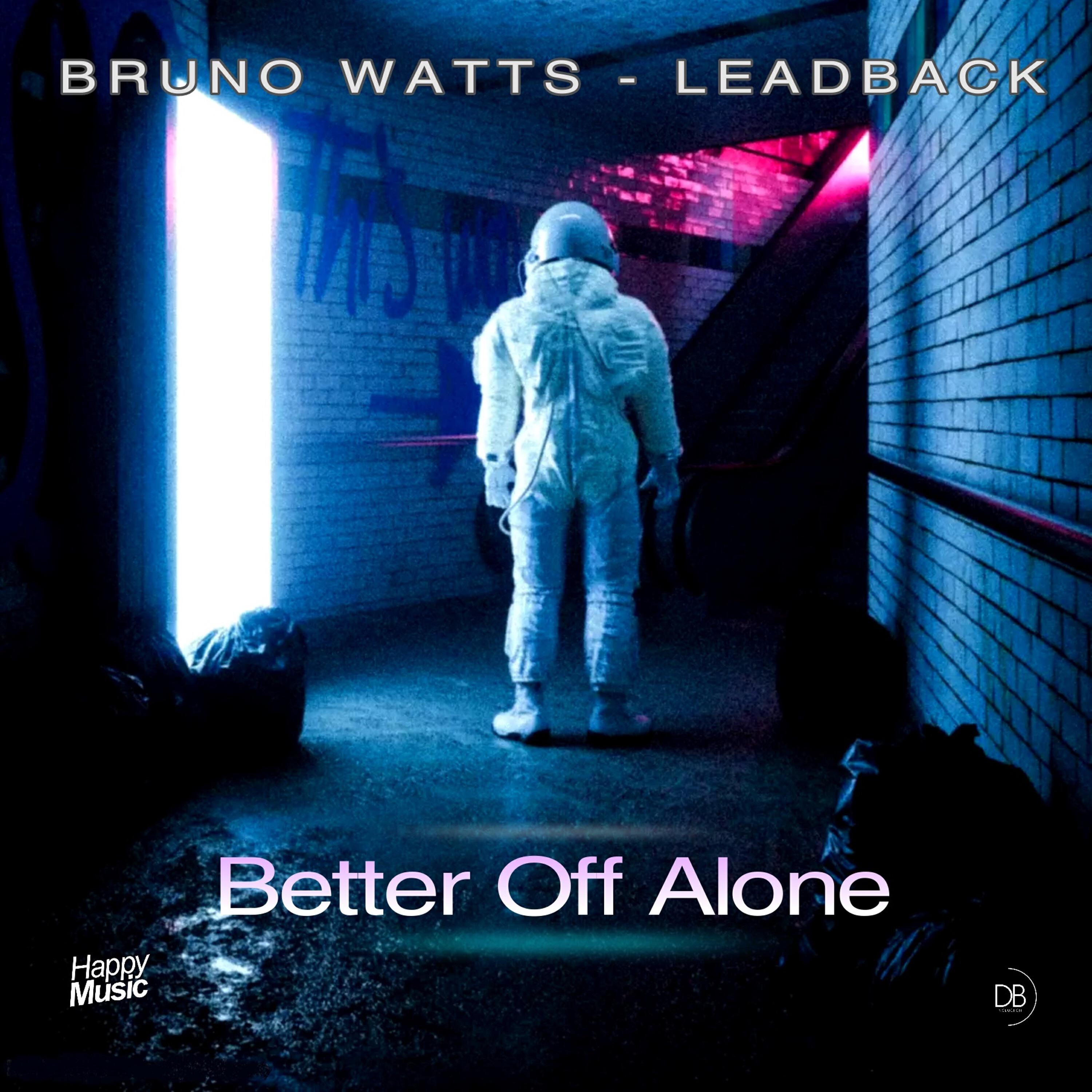 Релиз Better Off Alone