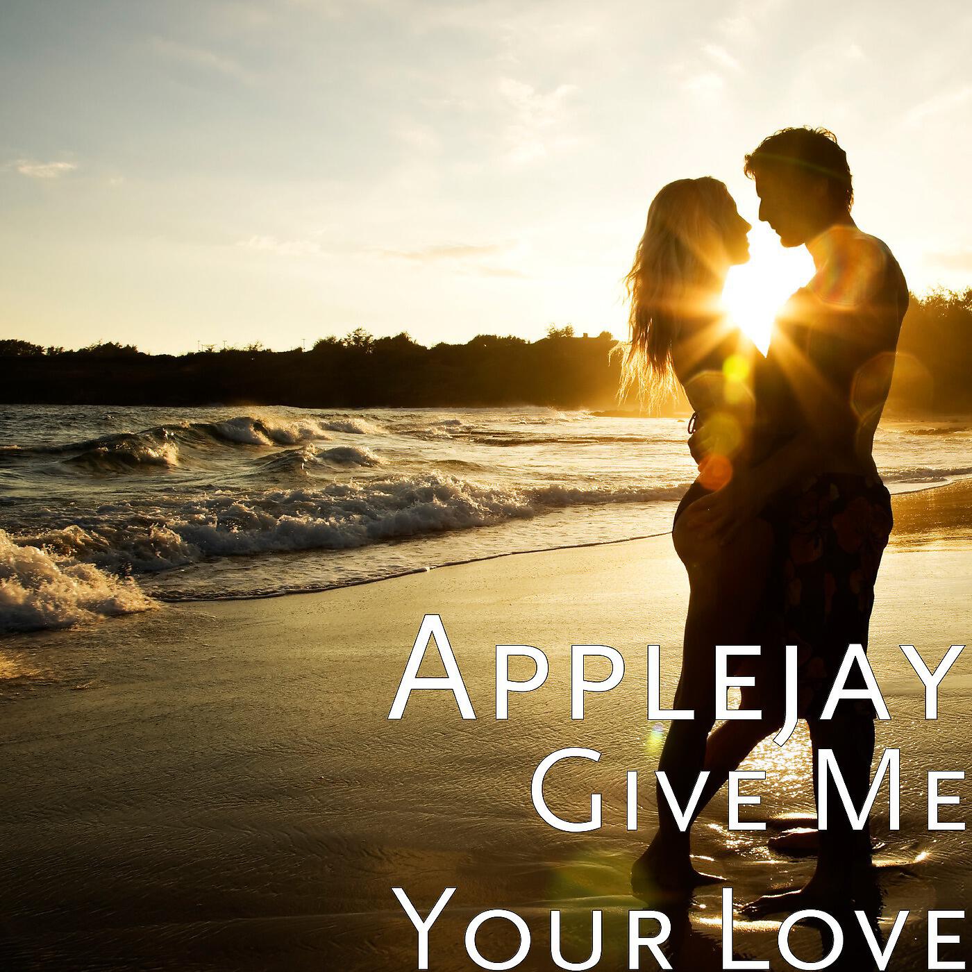 Релиз Give Me Your Love