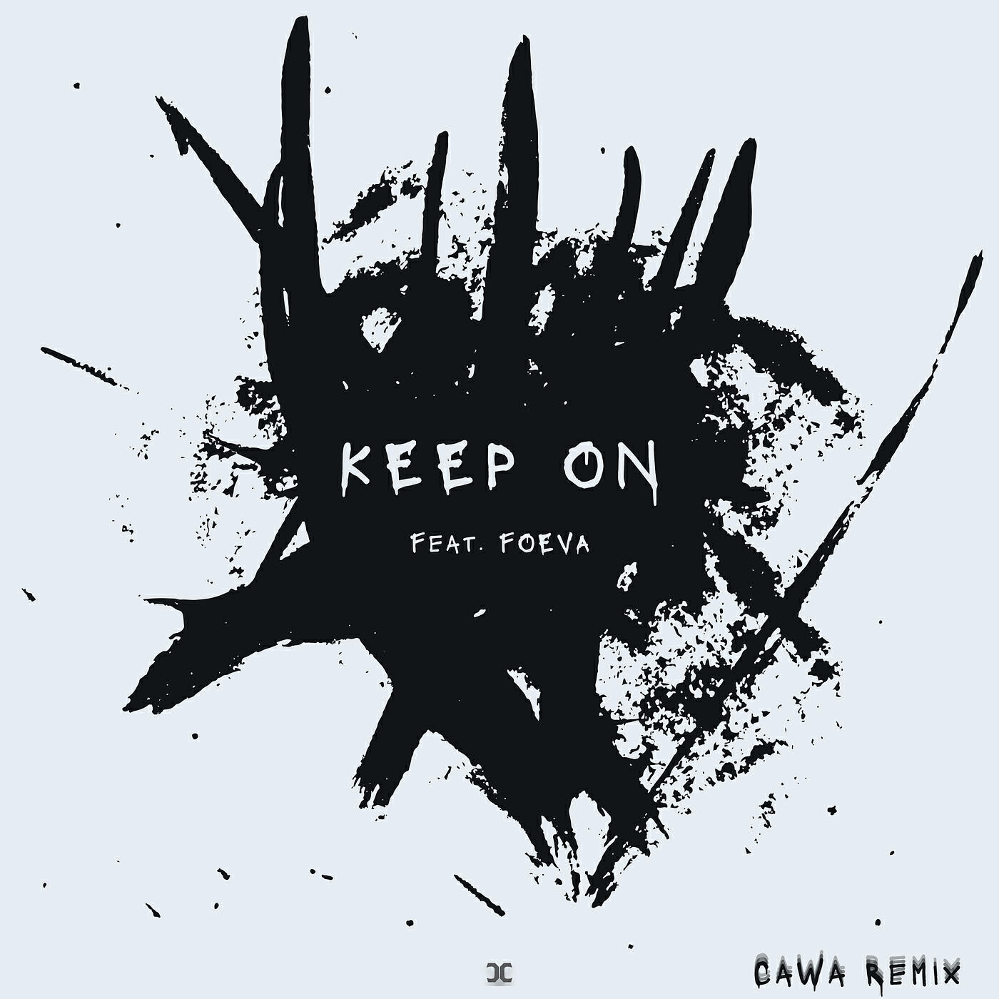 Релиз Keep on (Remix)