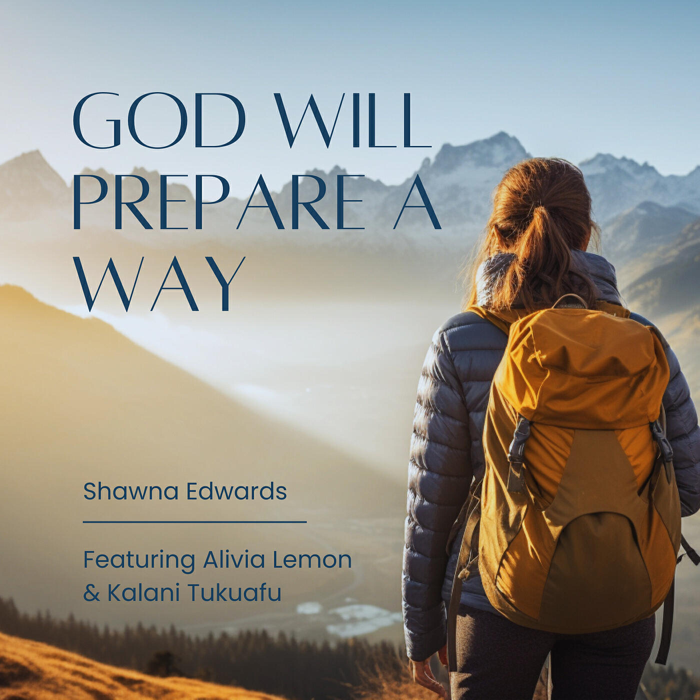 Релиз God Will Prepare a Way