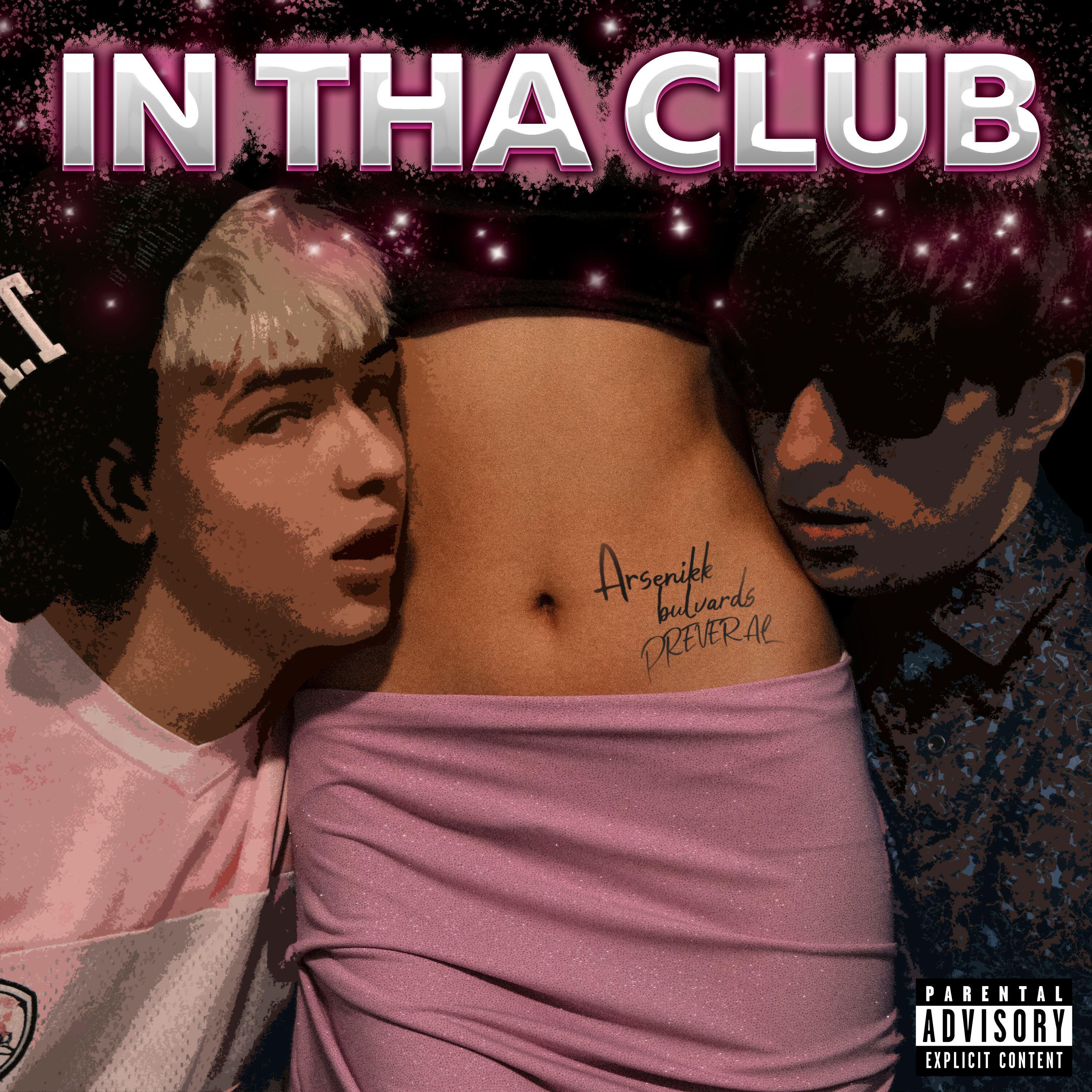 Релиз IN THA CLUB