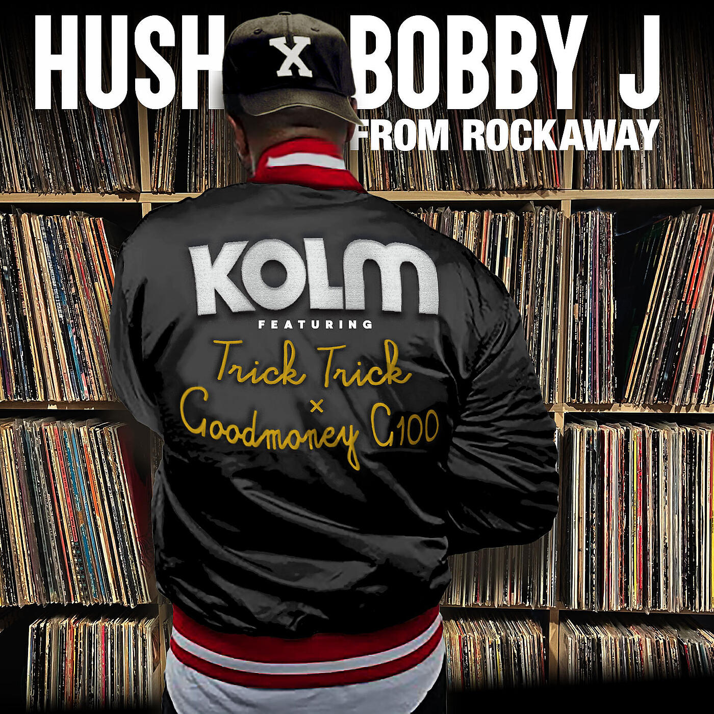 Hush, Bobby J From Rockaway, Trick Trick, Goodmoney G100 - Kolm