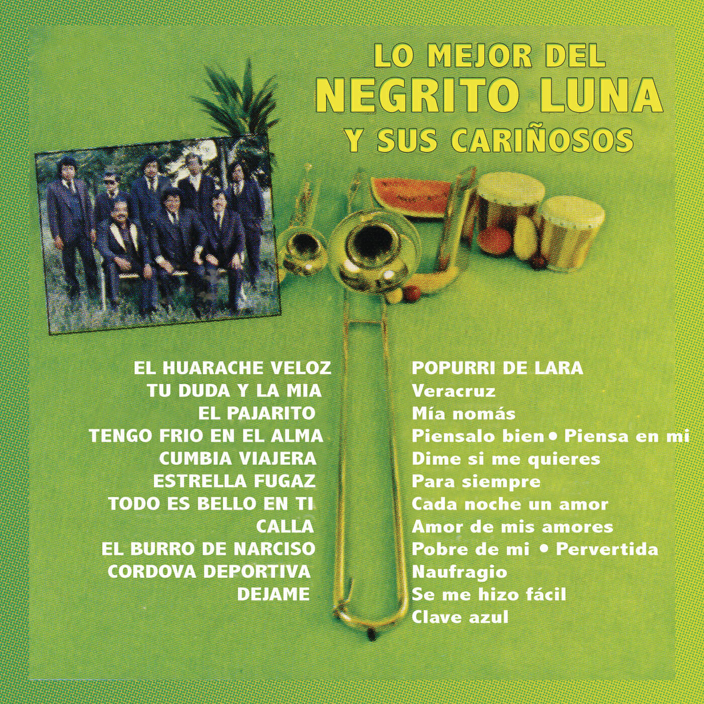 Релиз Lo Mejor del Negrito Luna y Sus Cariñosos