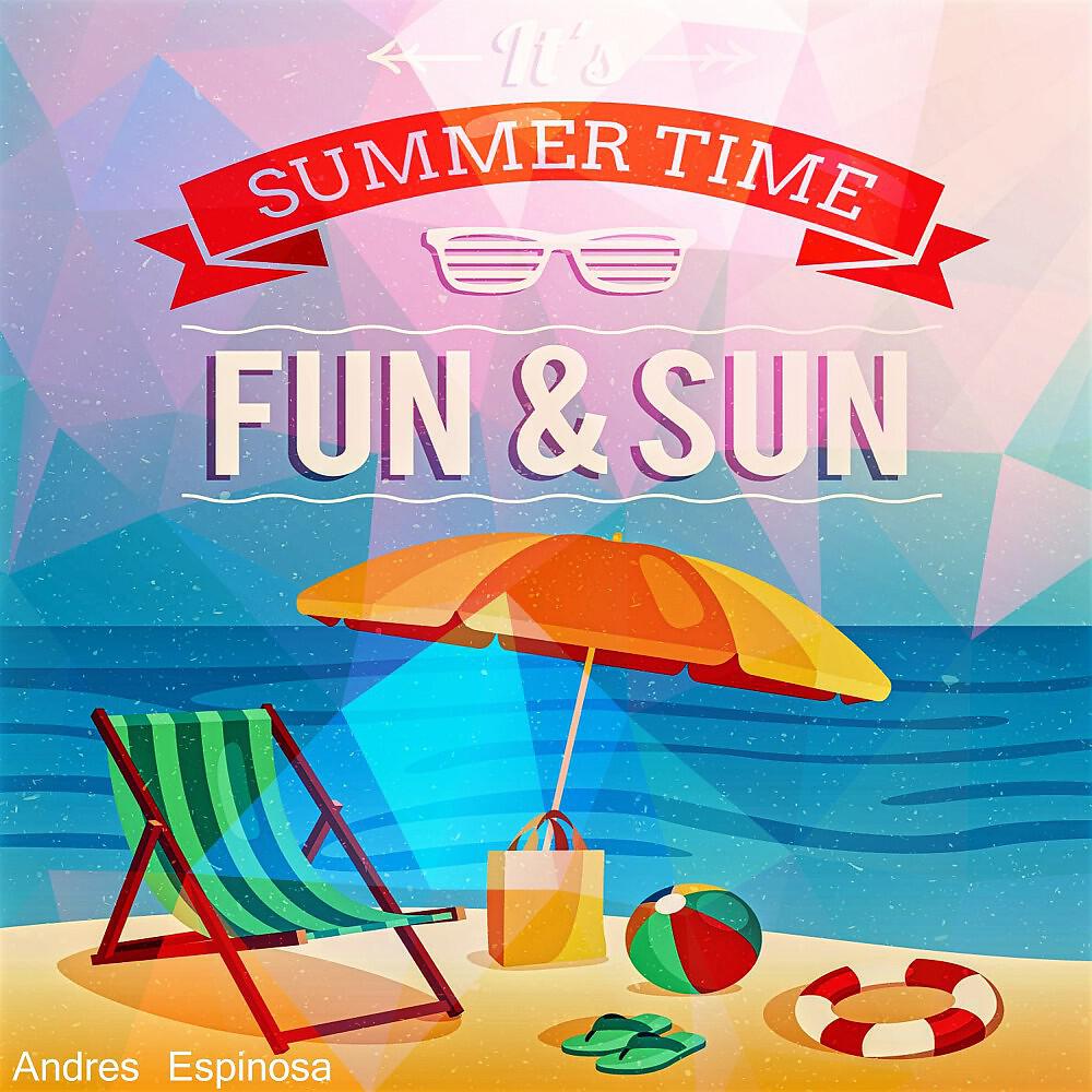 Релиз It's Summertime Fun & Sun