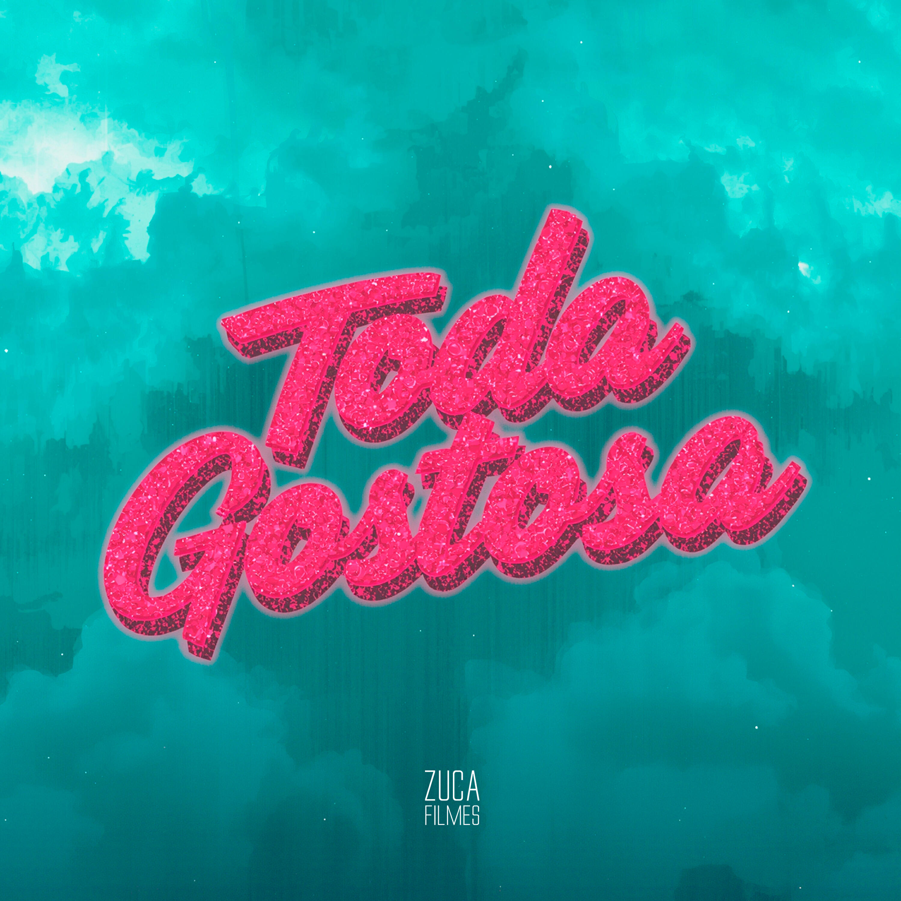 Релиз Toda Gostosa