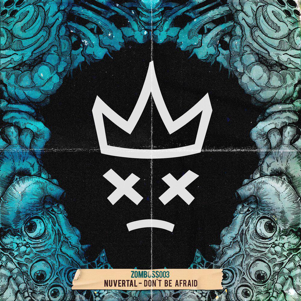 Релиз Don't Be Afraid