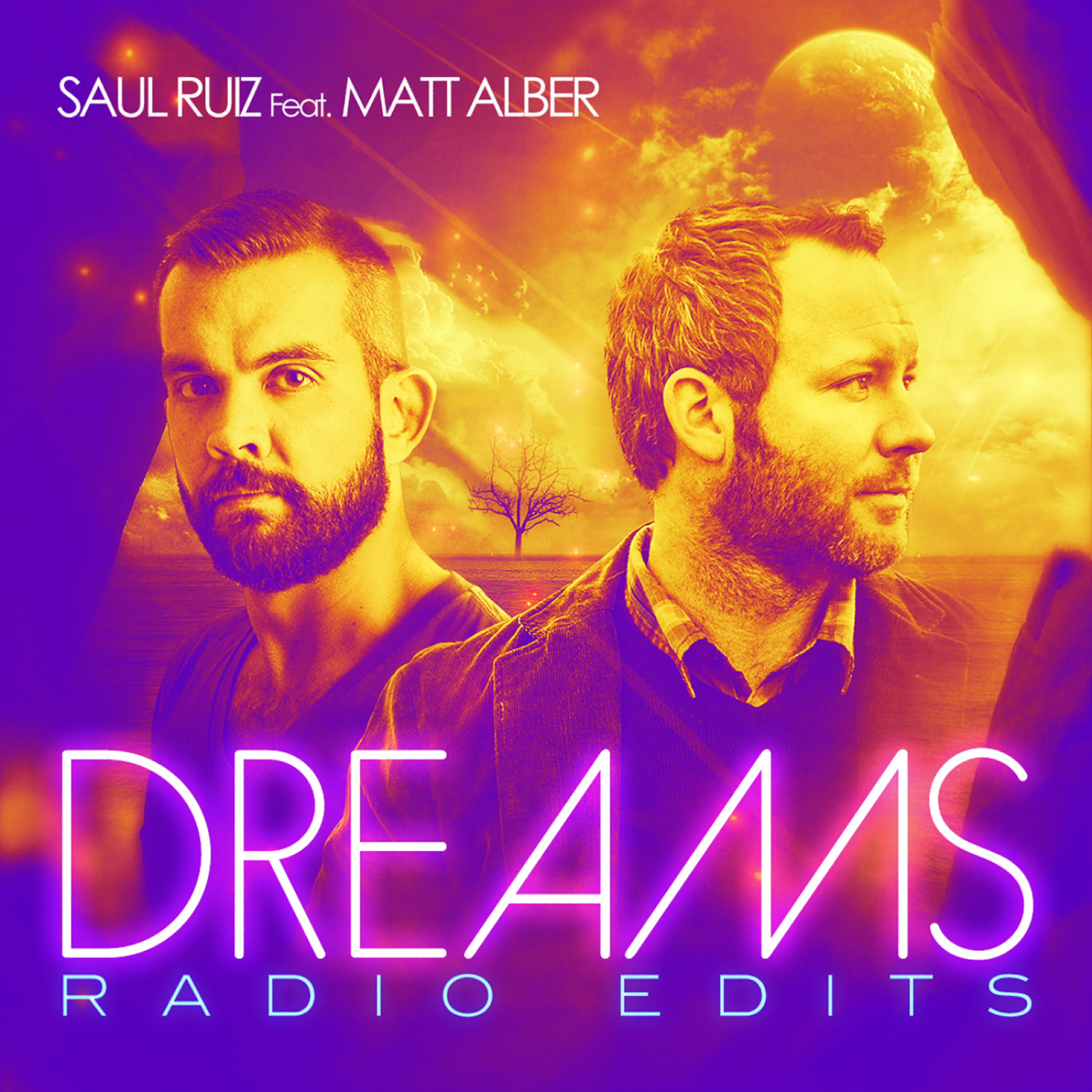 Релиз Dreams - The Radio Edits (feat. Matt Alber)