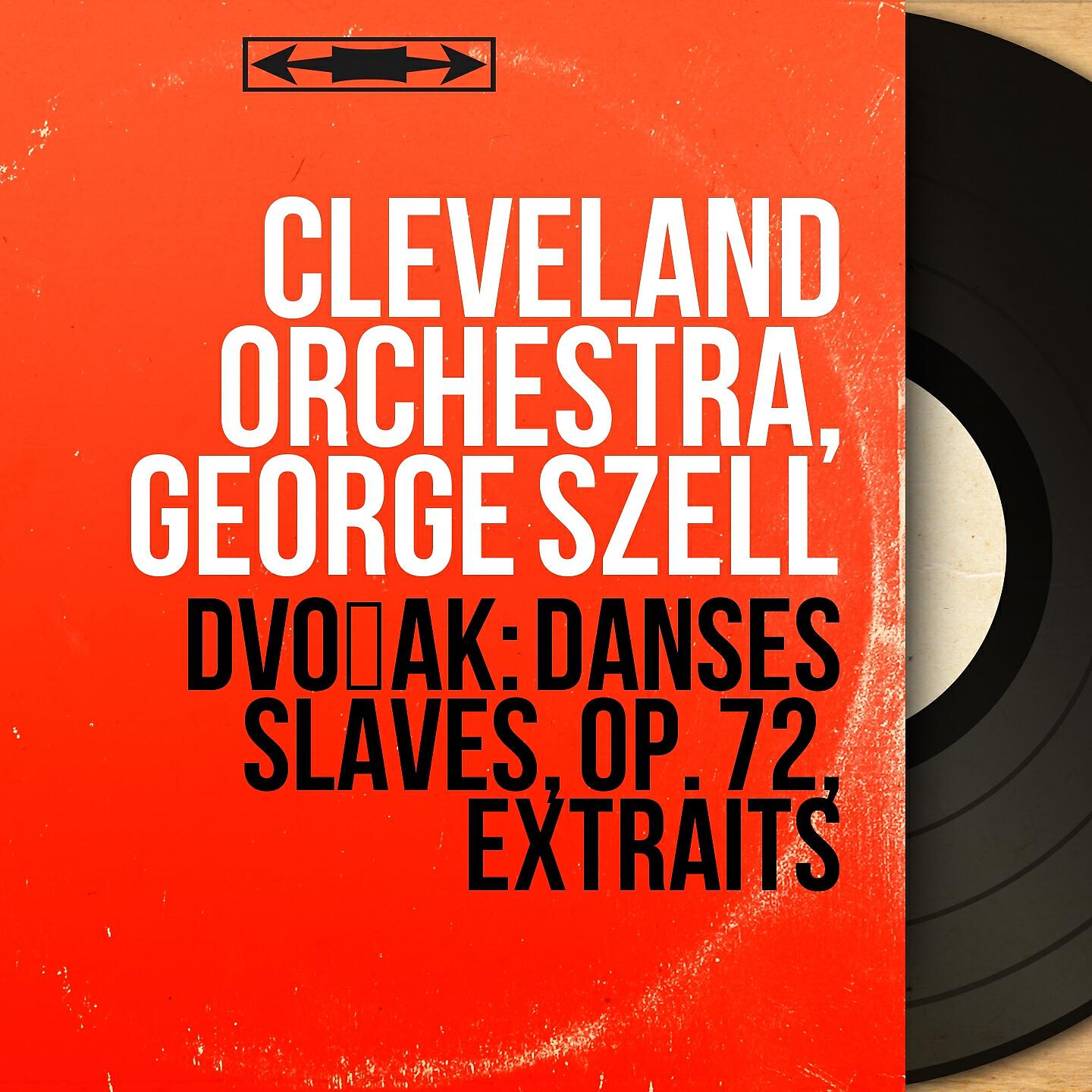 Релиз Dvořák: Danses slaves, Op. 72, extraits