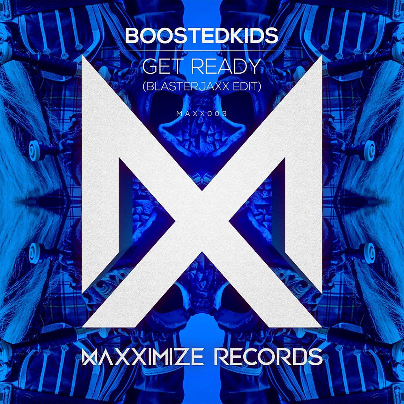 Релиз Get Ready! (Blasterjaxx Edit)