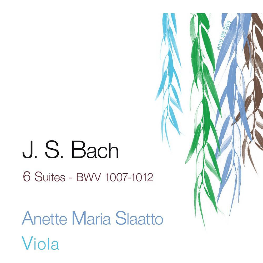 Релиз J.S. Bach: 6 Suites - BWV 1007 - 1012 (Anette Maria Slaatto, Viola)