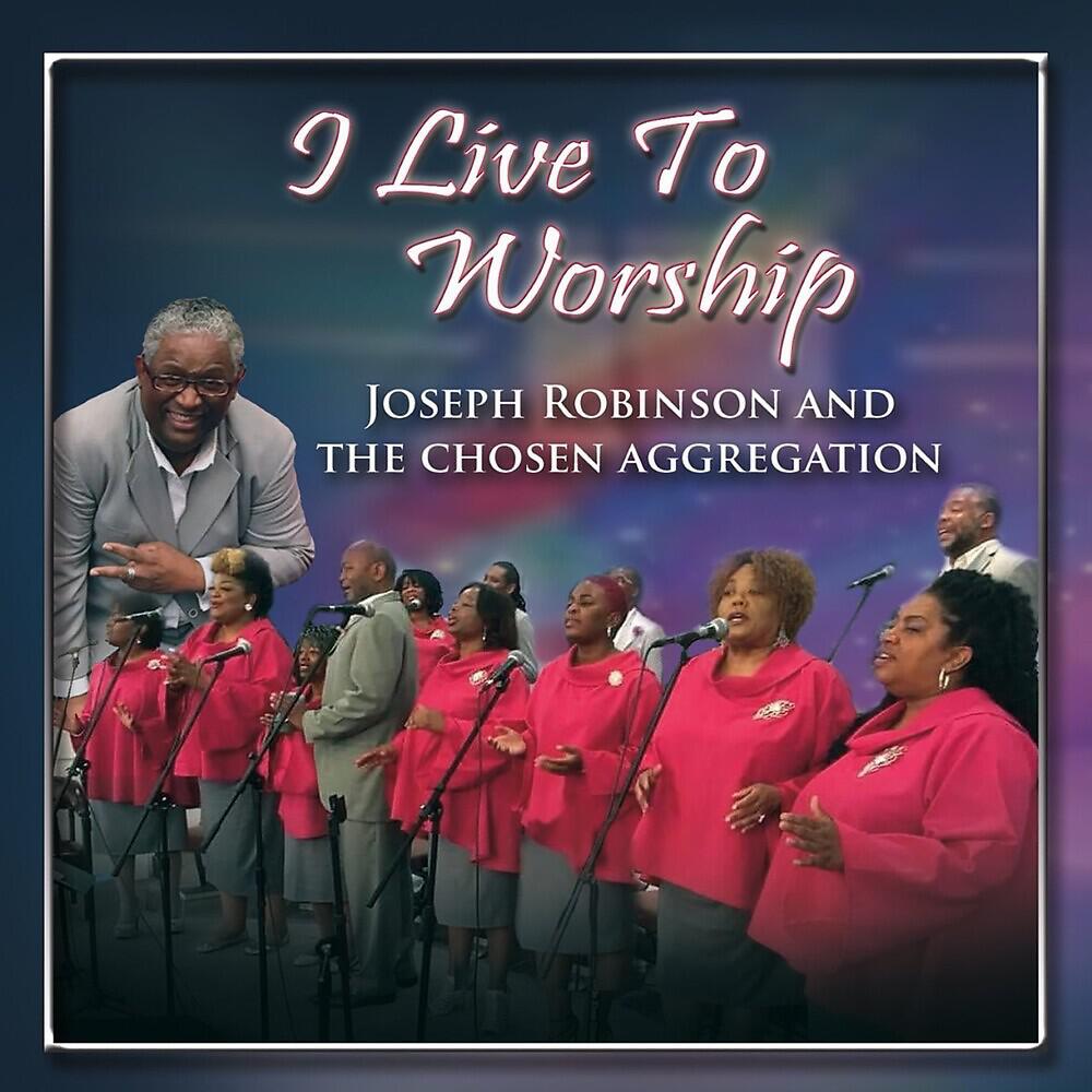 Постер альбома I Live to Worship