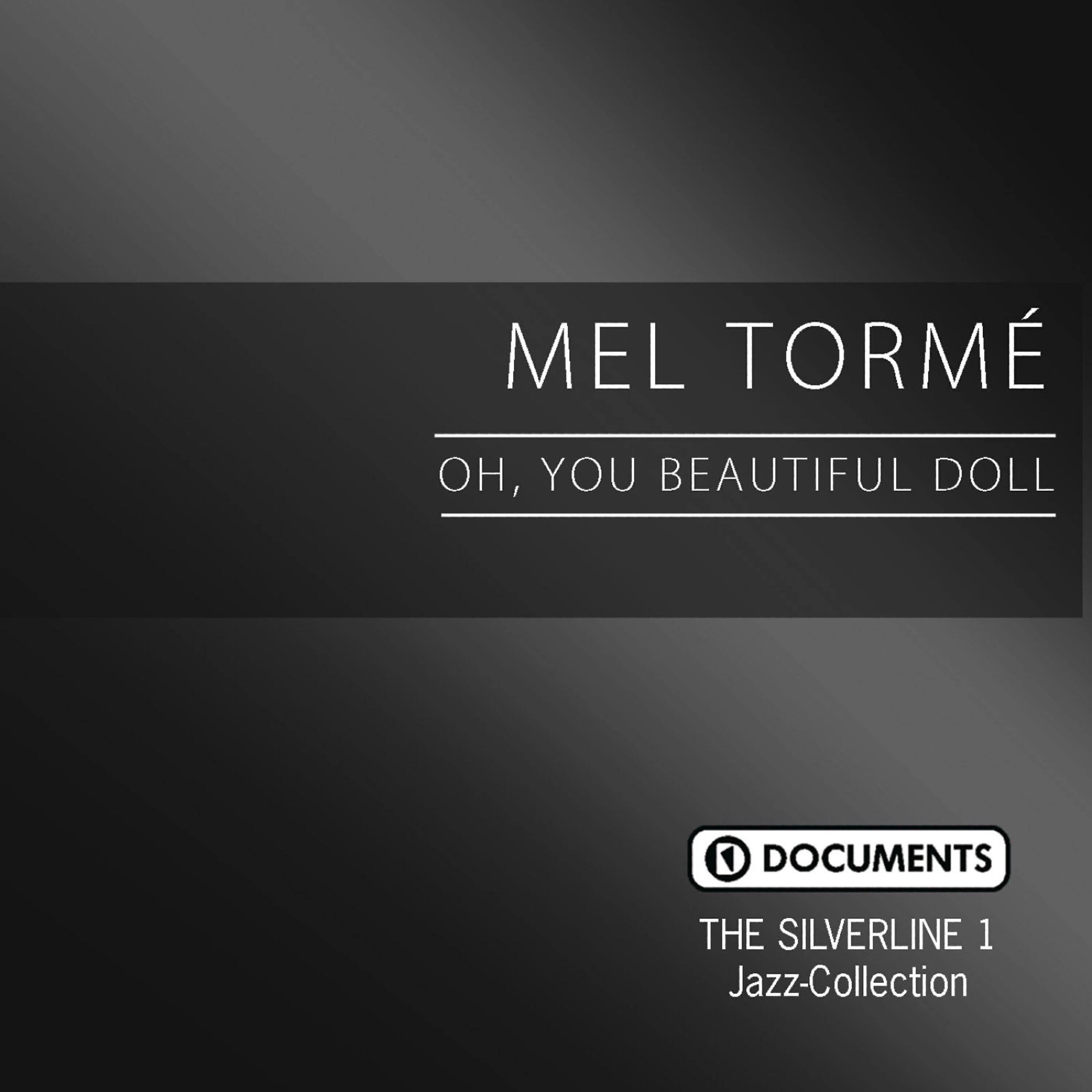 Релиз Oh, You Beautiful Doll