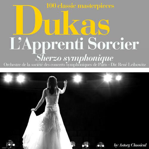 Релиз Dukas : L'apprenti sorcier, Sherzo symphonique