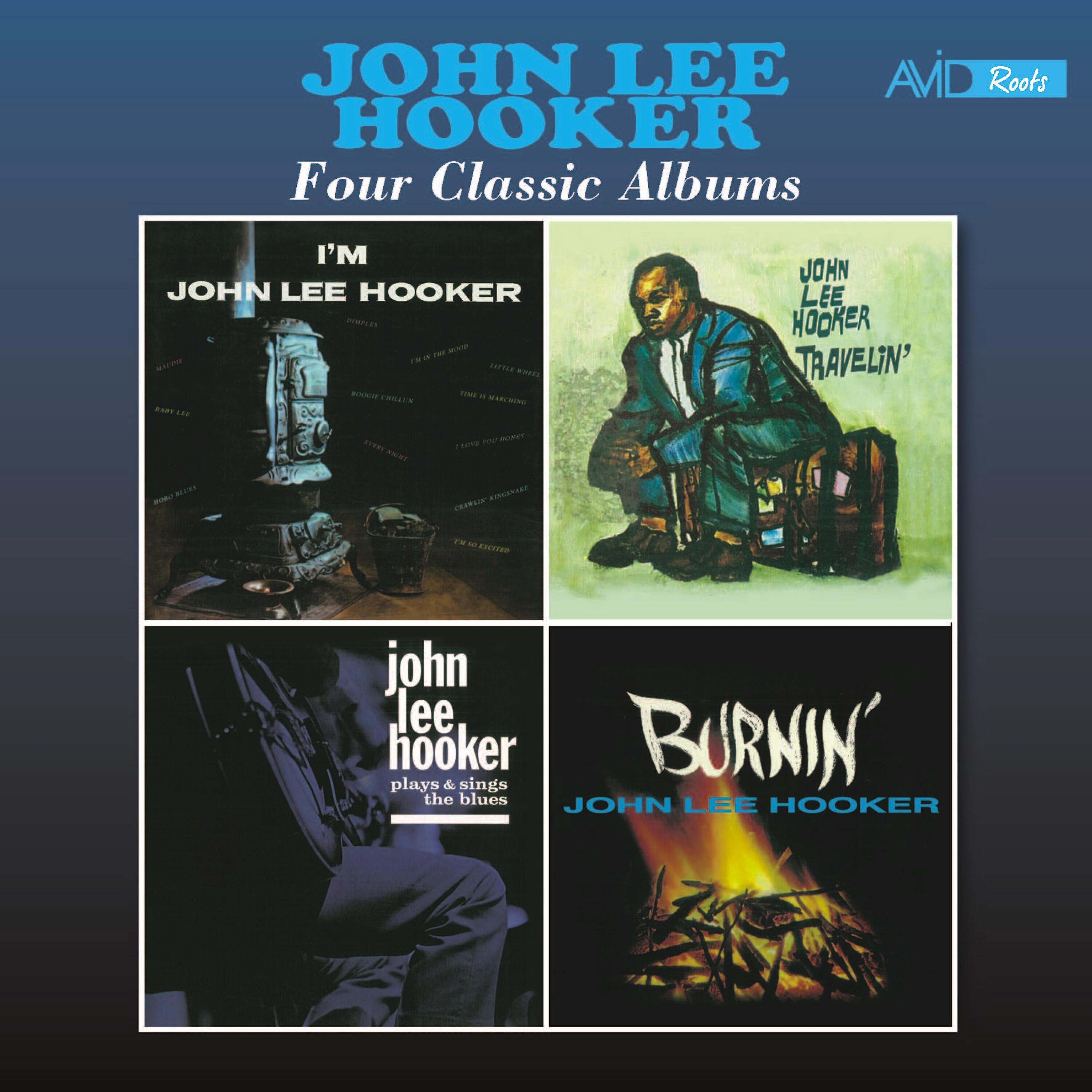 Релиз Four Classic Albums (I'm John Lee Hooker / Travelin' / Plays and Sings the Blues / Burnin') [Remastered]