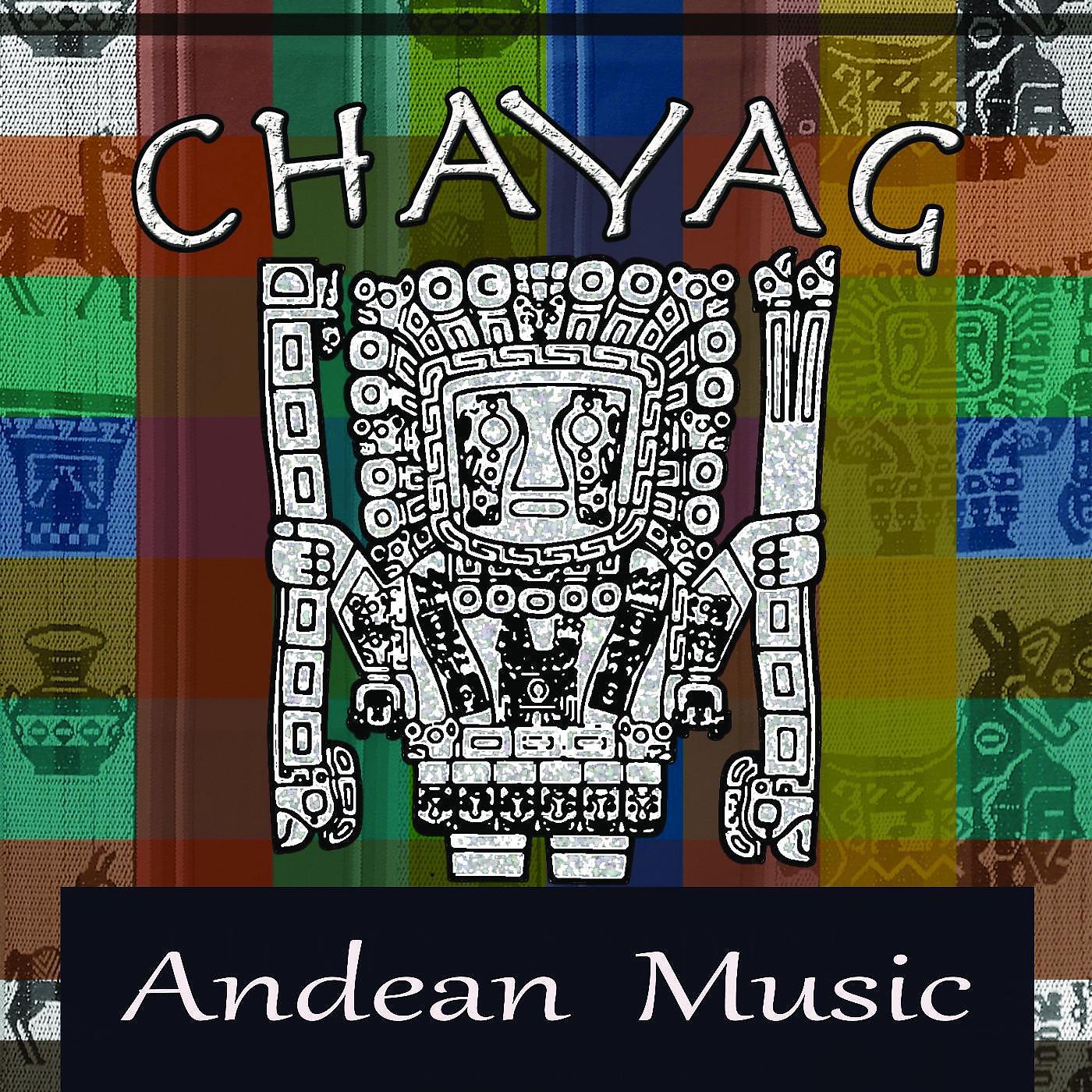 Релиз Chayag Andean Music