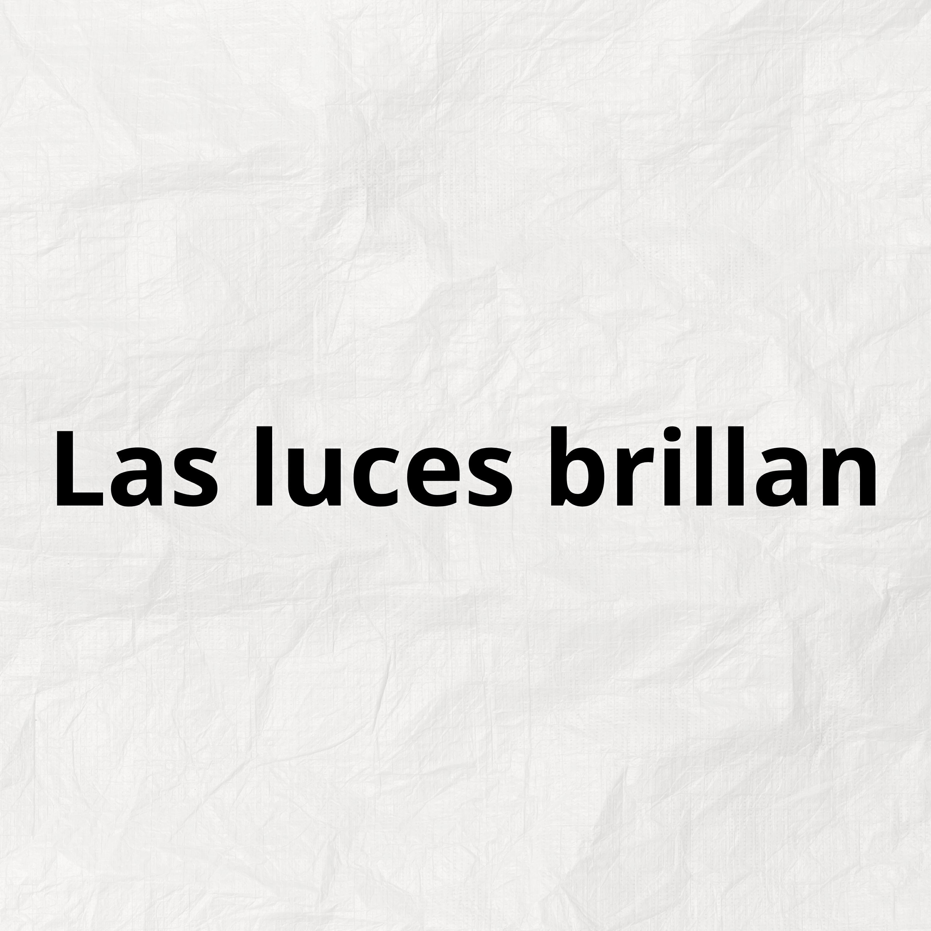 Релиз Las luces brillan