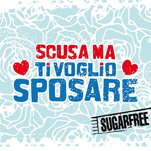 Релиз Scusa ma ti voglio sposare