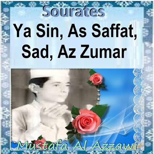 Релиз Sourates Ya Sin, As Saffat, Sad, Az Zumar