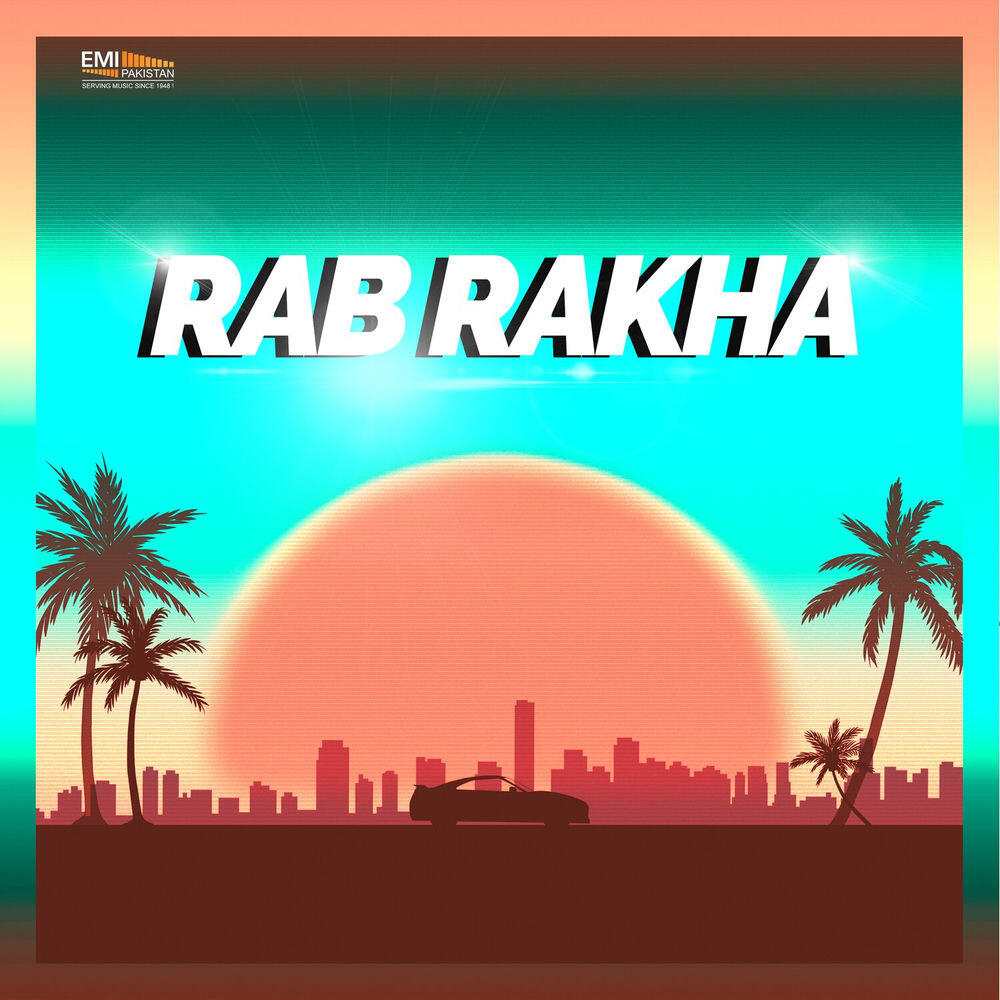 Релиз Rab Rakha (Original Motion Picture Soundtrack)
