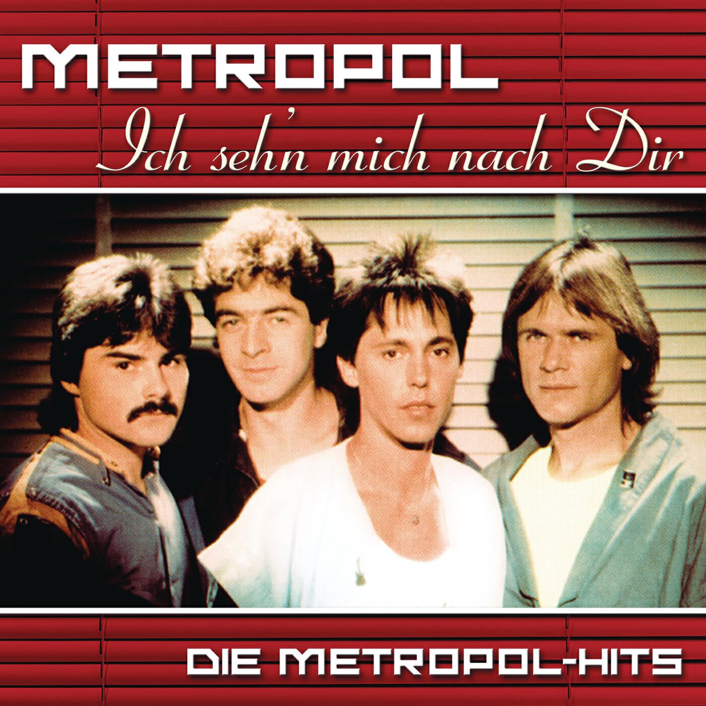 Релиз Ich seh'n mich nach Dir: Die Metropol Hits