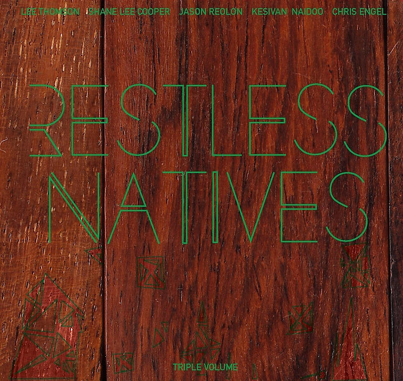 Restless Natives