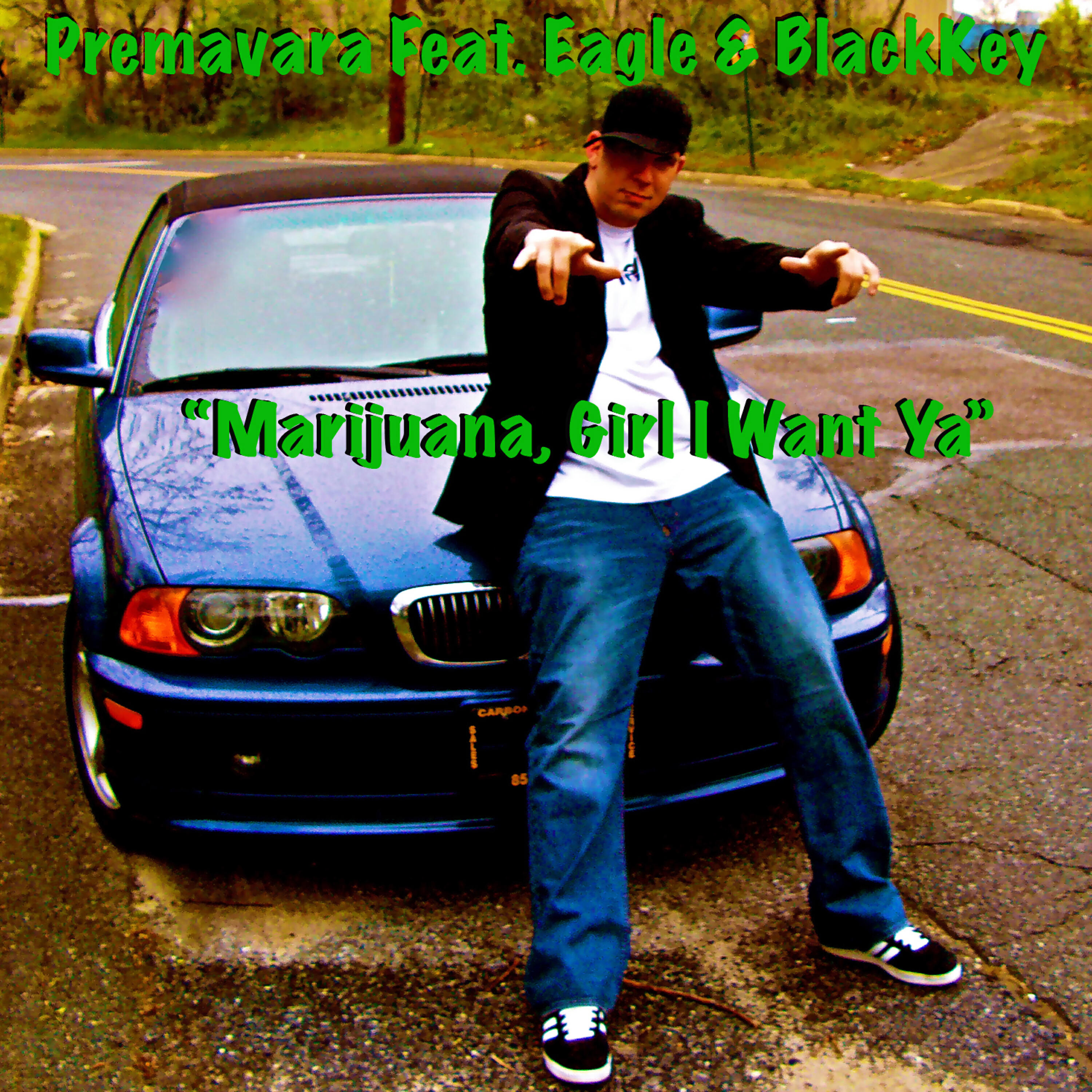 Релиз Marijuana, Girl I Want Ya
